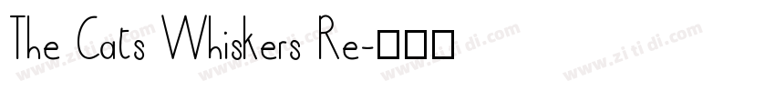 The Cats Whiskers Re字体转换